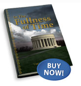 In the Fullness of Time