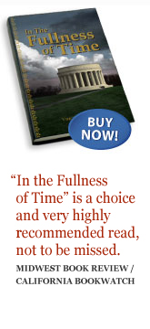 In the Fullness of Time